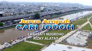 FTV SCTV - Jurus Ampuh Cari Jodoh | Larasati Nugroho & Rizky Alatas