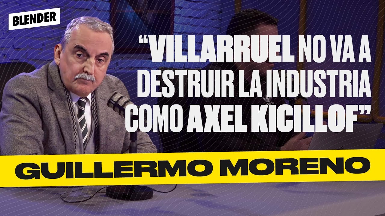 GUILLERMO MORENO asegura que el PERONISMO PERONIZA A TODOS | ESCUCHO OFERTAS | BLENDER
