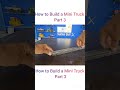 How to Build a Mini Truck Part 3#MiniTruck#TruckBuild#MiniTruckBuild#DIYTruck#TruckProject#Vehicle