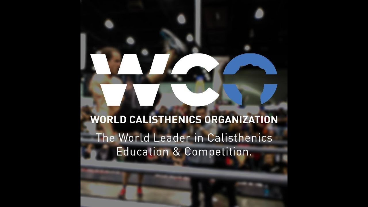 World Calisthenics Organization Live Stream