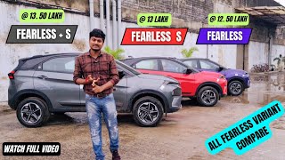 Fearless + S vs Fearless S vs Fearless comparison video 💁 Tata NEXON facelift ❤️