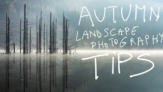10 TIPS Autumn Landscape Photography