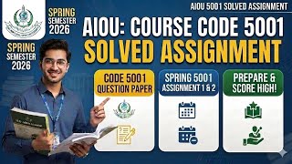 5001code aiou |5001assingment Question Paper | Allama Iqbal Open University Spring Semester 2026