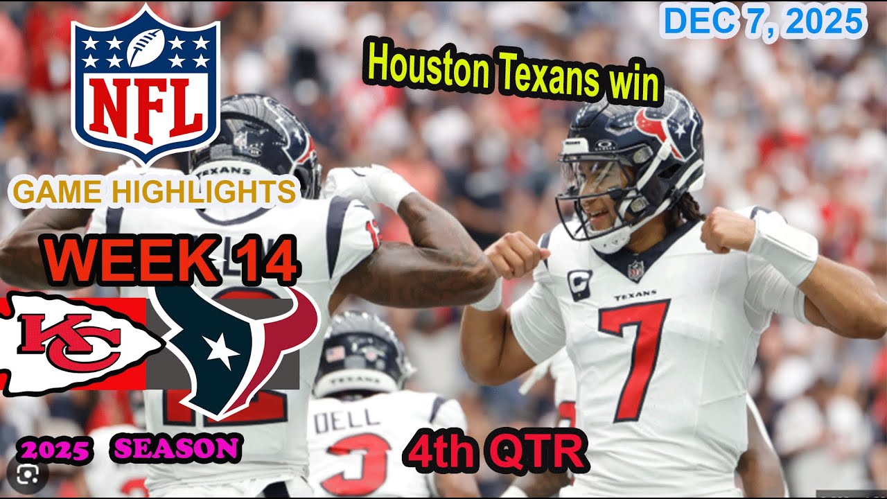 Kansas City Chiefs vs Houston Texans Week 14 Game 4th QTR  Highlights NFL  DEC 7, 2025