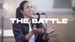 The Battle | Redemption Worship