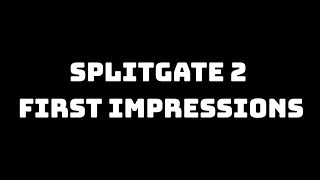 Splitgate 2 First Impressions From a1solutionttv