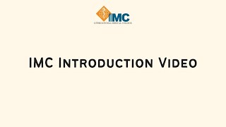 IMC Introduction Video