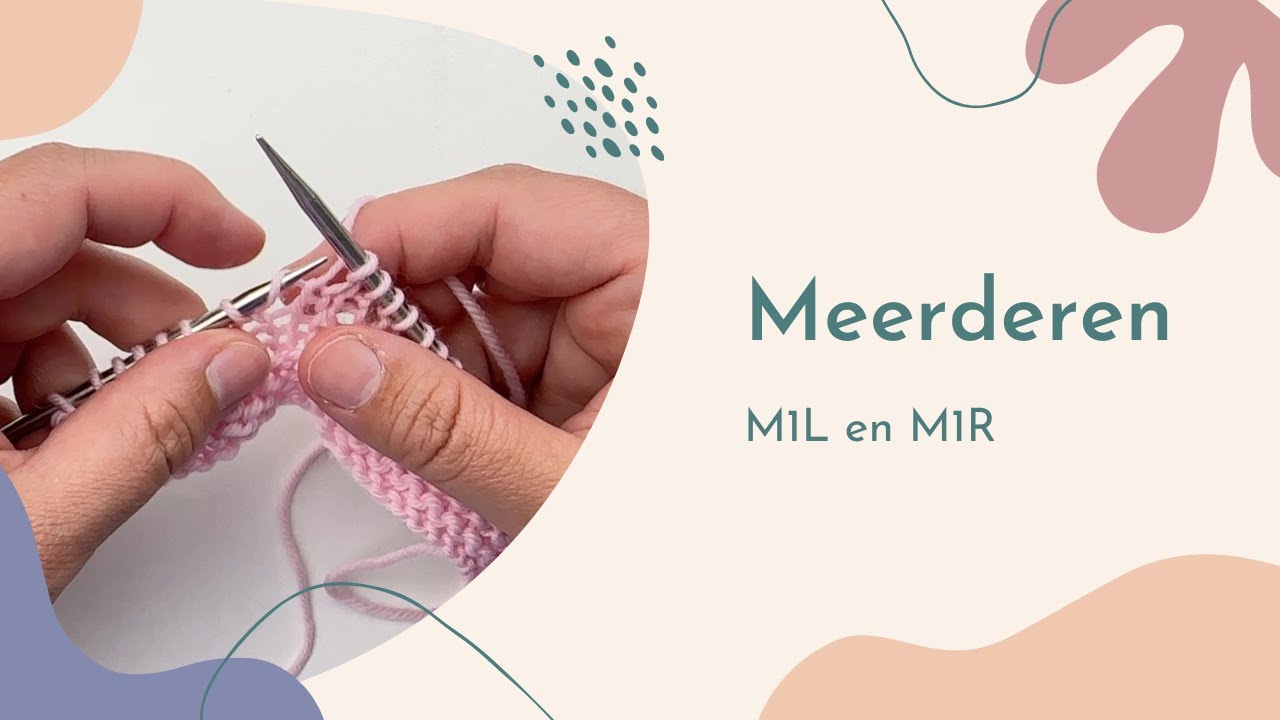 Meerderen | M1L en M1R breien | Make 1 Left en Make 1 Right