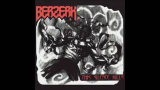 Berzerk - Track 4 -  Sudden End - This Silence Kills 2001