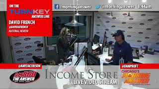 Famous David French joins Dan Proft & Amy Jacobson to talk political civility in the age of Red Hen Wealth