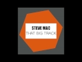 Steve Mac That Big Track Original mp3