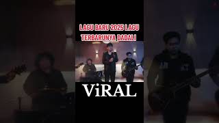 DADALI LAGU TERBARUNYA 2025 YANG LAGI#viral #dadali