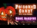 Poisoned Candy: Bite-sized Horror for Halloween - Book Reading