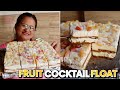 FRUIT COCKTAIL FLOAT! | DESSERT SA NEW YEAR! | Precy Meteor