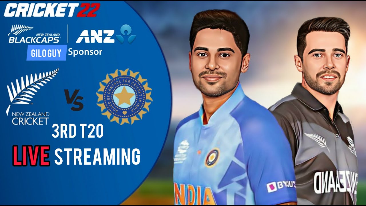 India vs New Zealand | 3rd T20 Live Match Today |IND vs NZ | India tour ...