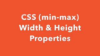 CSS Width & Height Tutorial (min-max)