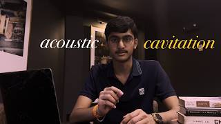 Breakthrough Junior Challenge 2026 - Acoustic Cavitation