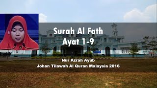 Download Lagu Surah Al Fath 1-9 - Quran Recitation by Nur Azrah Ayub MP3