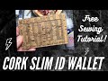 Free Sewing Tutorial - Cork Slim ID Wallet - SewGnar Sewing Patterns