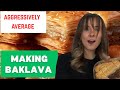 Tried Baking Baklava… I was shocked!