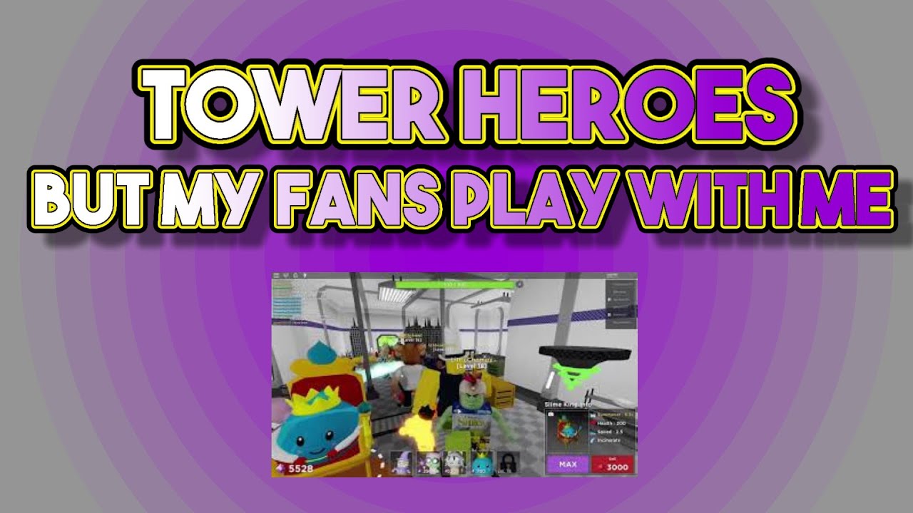 Roblox Tower Heroes - the best tower deck roblox tower defense simulator