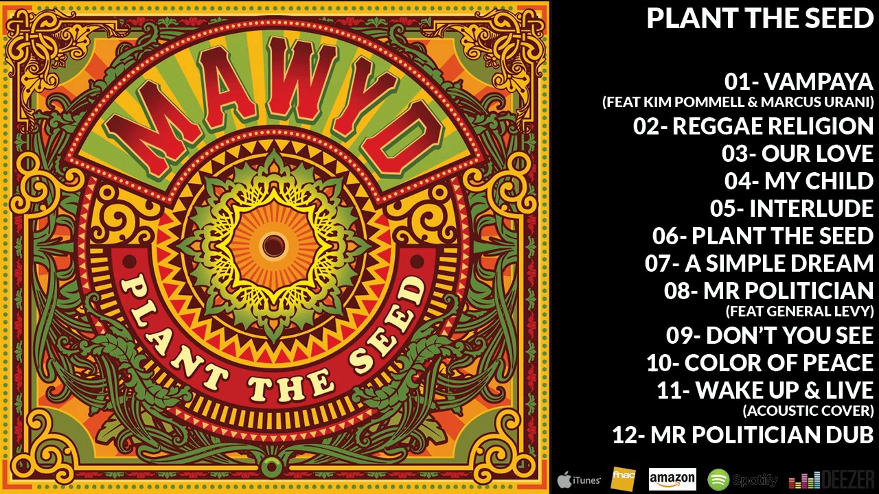 MAWYD - PLANT THE SEED - FULL ALBUM [OFFICIEL]