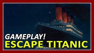 Escape Titanic Gameplay Walkthrough | First 15 Minutes In-Game Experience screenshot 4