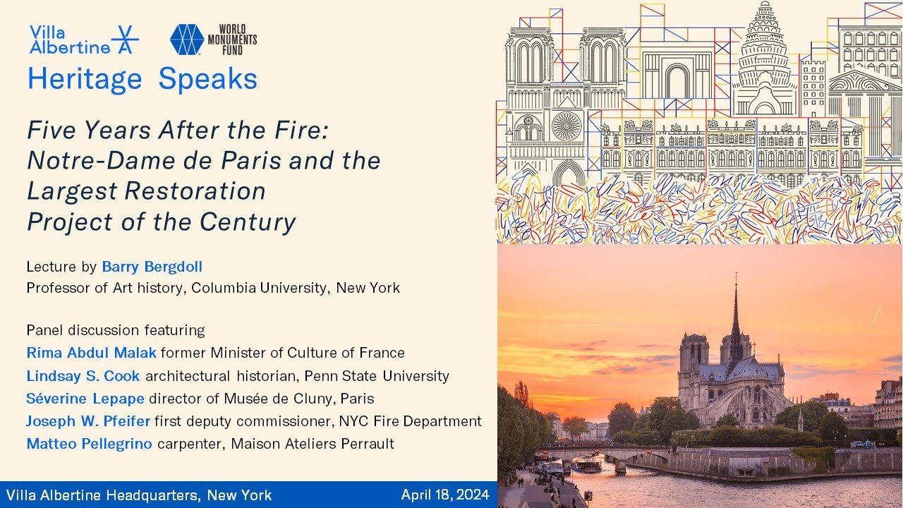 Heritage Speaks #2:  Notre-Dame de Paris and the Largest Restoration Project of the Century.