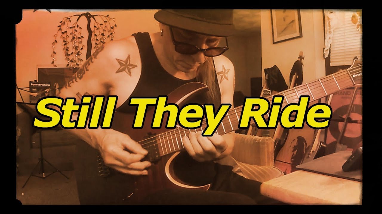 Still Rode Still They Ride - YouTube