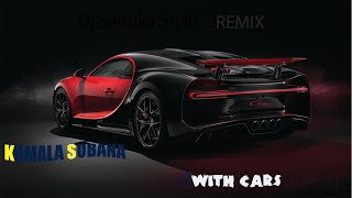 Komala Sobana REMIX with Car