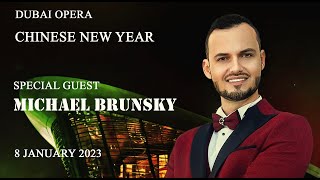 Mr.Fortune. Dubai Opera. Michael Brunsky. Chinese New Year Gala. Fast Way 2023. Михаїл Брунський