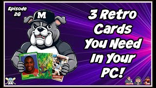 3 Retro Cards You NEED In Your PC! Episode 26