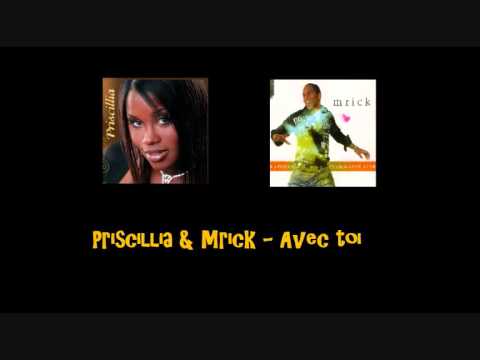 Priscillia & Mrick   Avec toi