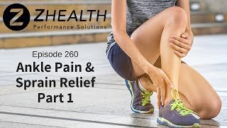 Ankle Pain & Sprain Relief Part 1