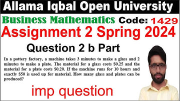 1429 Code Solved Assignment 2 Spring 2024 Question 2 b Part | 1429 Code Guess Paper 2024