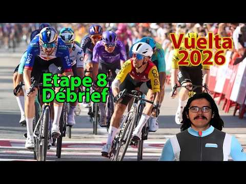 Video ??Vuelta 2026?? : Etape 8 Débrief (Coquard, Pogacar, Brennan, Meeus...)