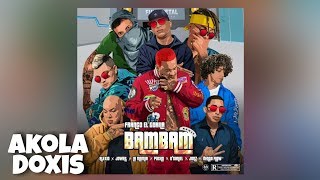 Bam Bam (Official Remix) - Franco, Jowell, Ñengo, Jon Z, Alexio, Pacho, Momia, Daniel 👉 @AkolaDoxis