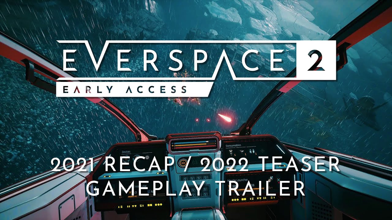 EVERSPACE 2 | 2021 Recap / 2022 Teaser Trailer