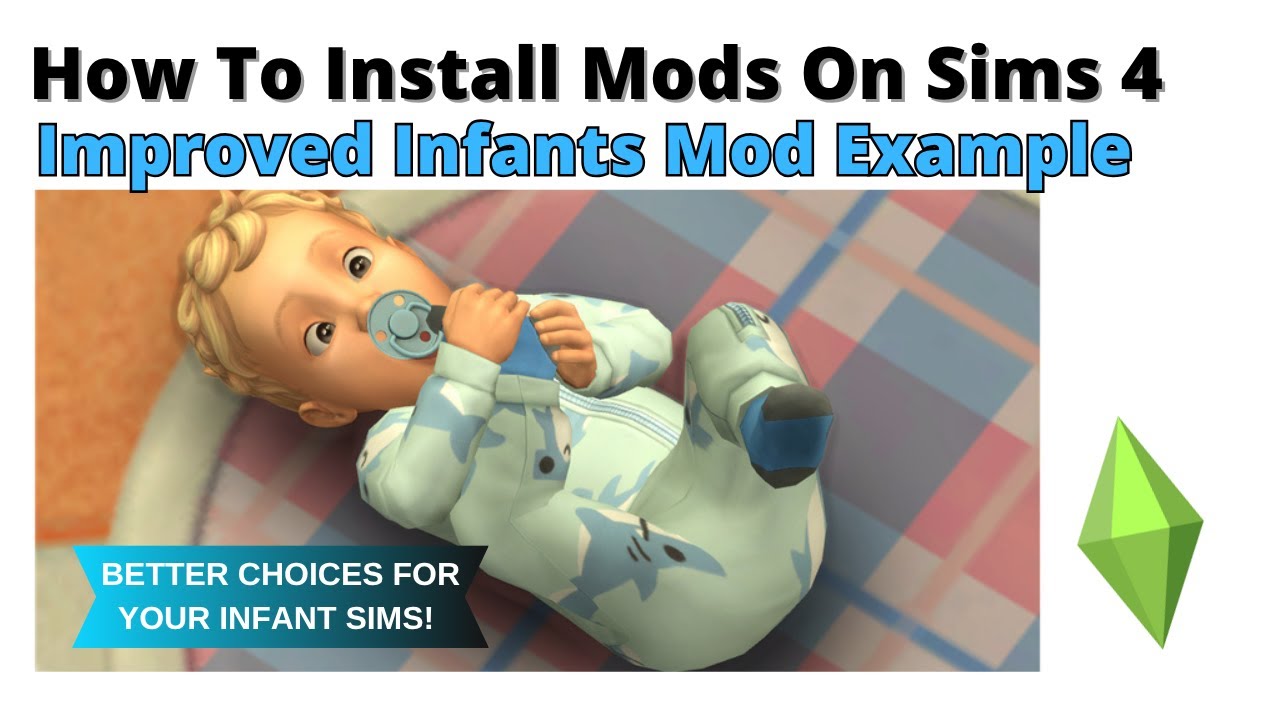 How To Install Improved Infants Mod For Sims 4 | 2025