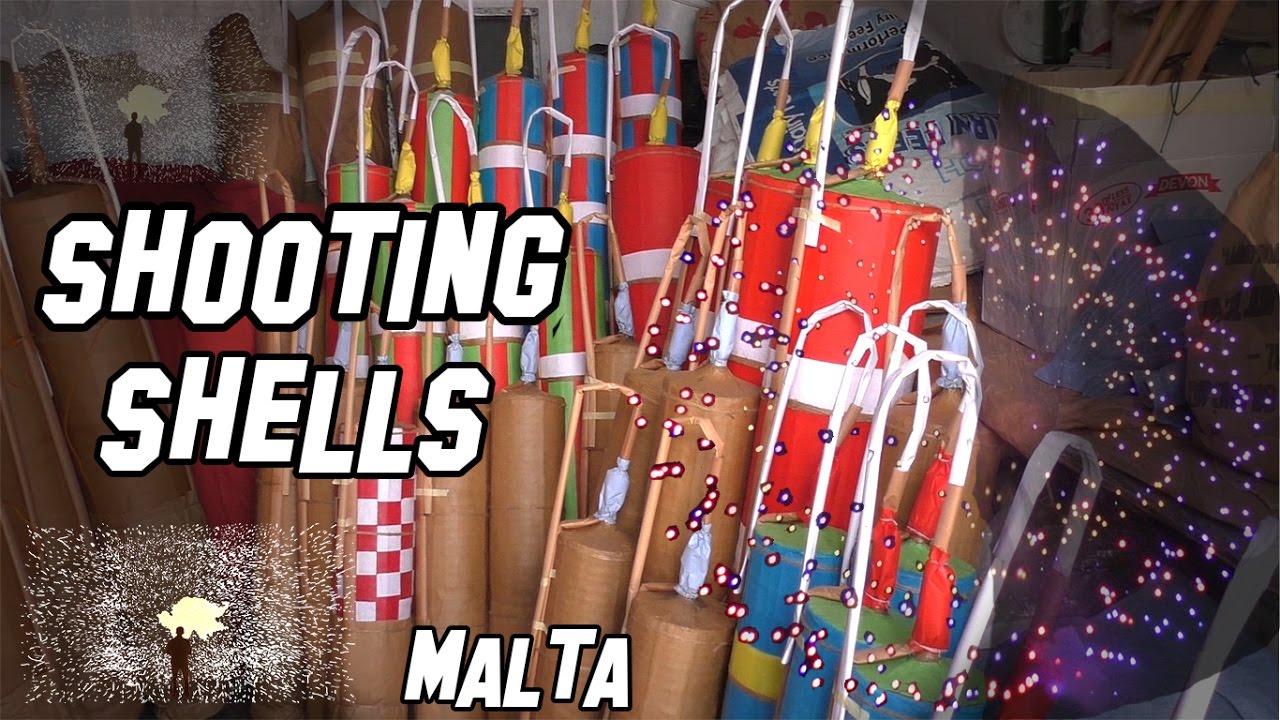 SHOOTING SHELLS Mqabba Malta l part 1 YouTube