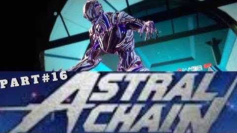 Astral Chain Walkthrough Gameplay Part 16: Hal to safety! | Nintendo Switch