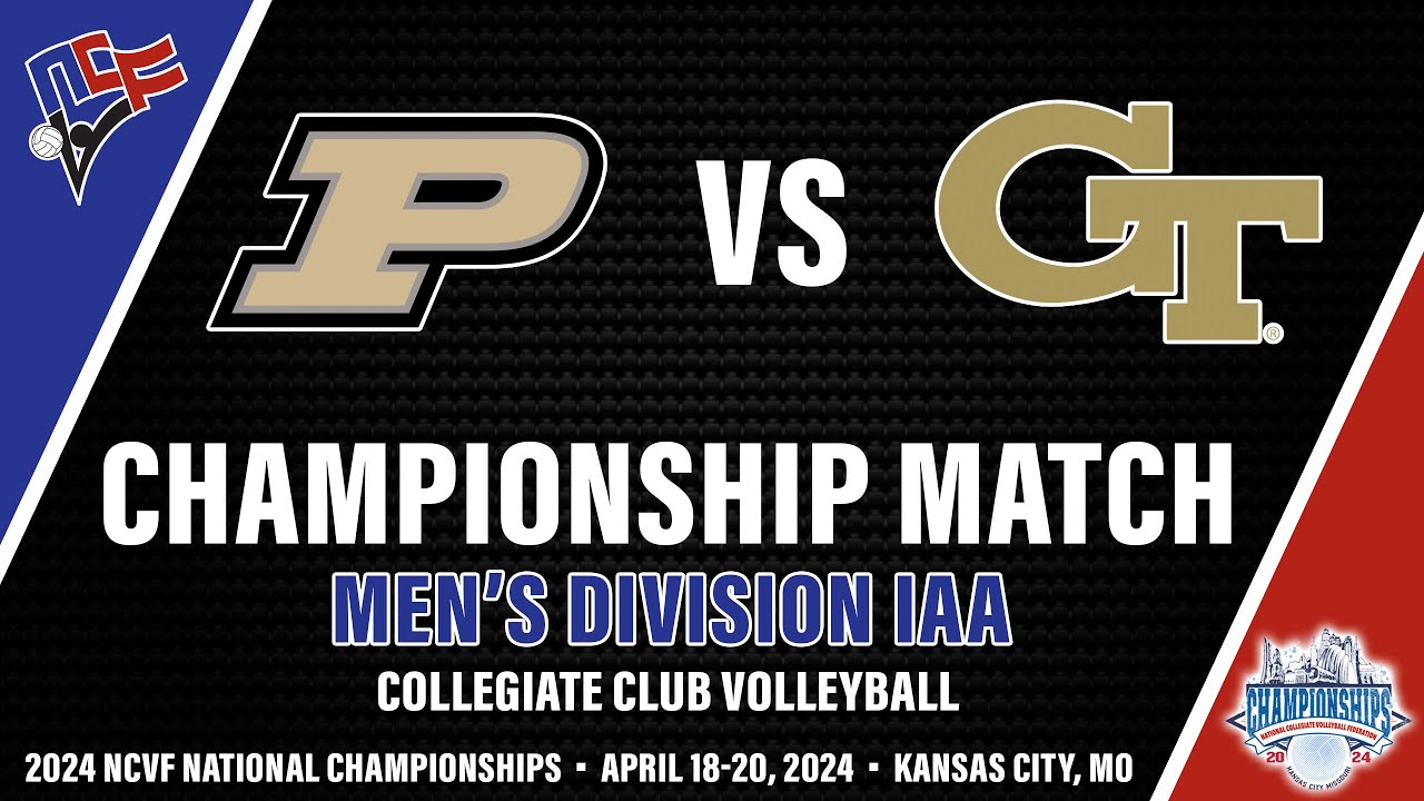 PURDUE vs GEORGIA TECH | Men's Division IAA NCVF Volleyball National Championship
