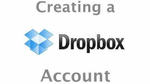 Create a Dropbox Account