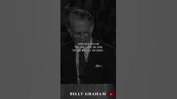 WHAT IS THE GREAT AND FIRST COMMANDMENT?🙏 - BILLY GRAHAM #motivation #billygraham