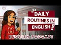 🎙️ Daily Routines in English: What to Say on Your First Day | Daily English Podcast for Learners!
