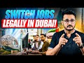 Switching Jobs in Dubai? 🔄 Here's How to Do It Legally Without Violating Contracts! 🌟