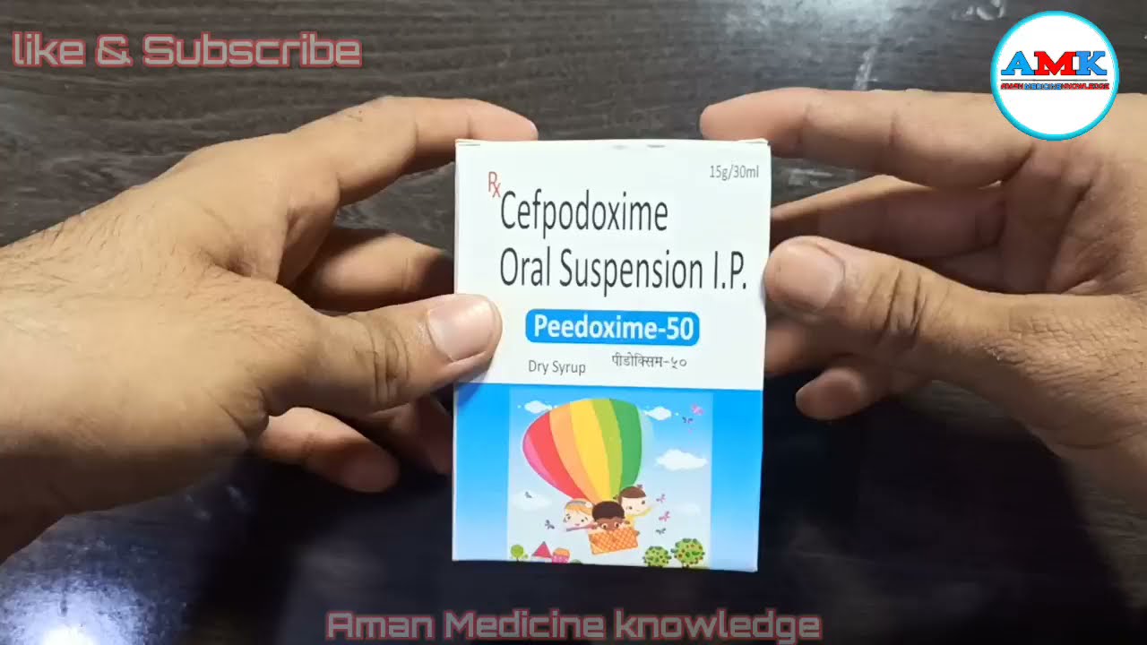 Cefpodoxime Oral Suspension Ip | use in hindi | Peedoxome -50 | aman medicine knowledge