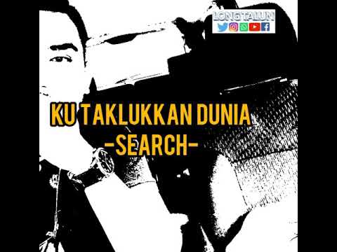 Search - Ku Taklukkan Dunia (Lirik)