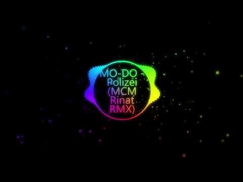 MO DO   Polizei MCM Rinat RMX