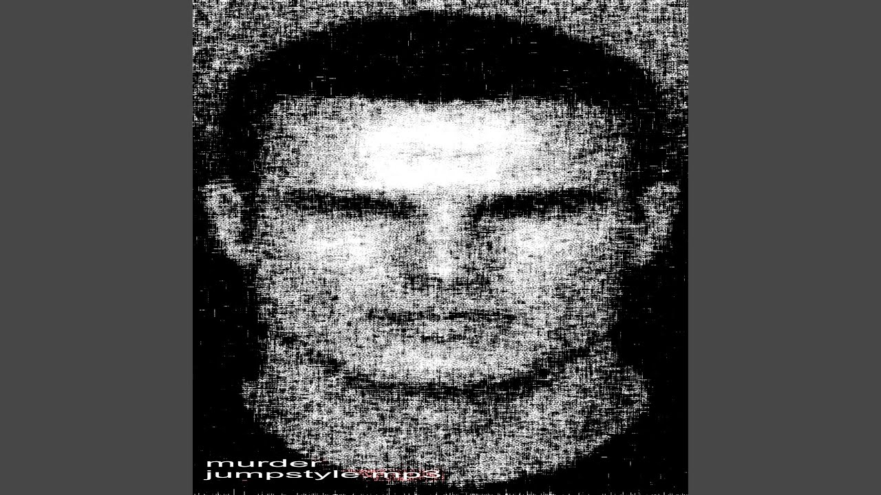 murder jumpstyle.mp3 (Sped up)